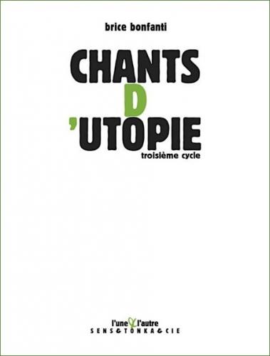 chants-dutopie-troisieme-cycle-brice-bonfanti-L-T5Oi1i